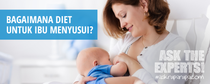 Cara Diet Untuk Ibu Menyusui
